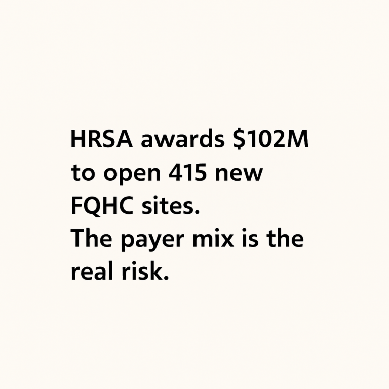 HRSA $102M FQHC Expansion Reality Check