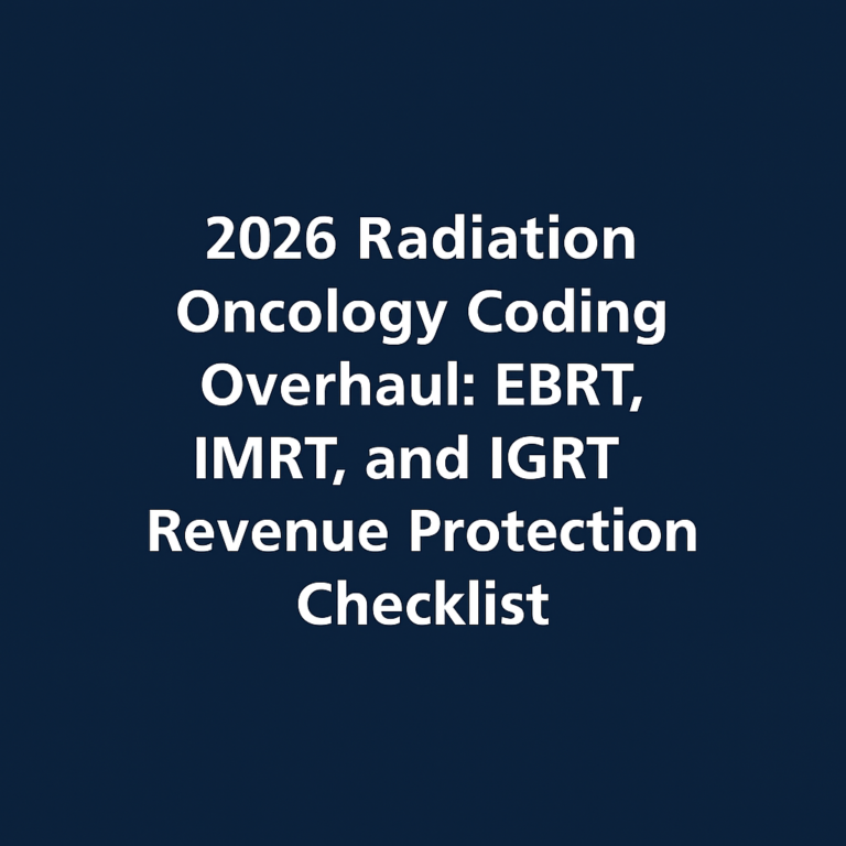 2026 Radiation Oncology Coding Overhaul